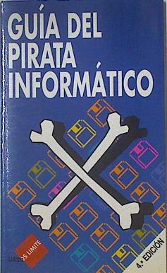 Imagen del vendedor de Gua del pirata informtico a la venta por Almacen de los Libros Olvidados