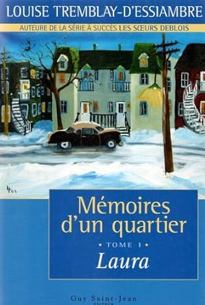 Seller image for Mmoires d'un quartier, tome 1: Laura for sale by Livres Norrois