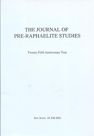 Bild des Verkufers fr The Journal of Pre-Raphaelite Studies New Series 10: Fall 2001 AS NEW zum Verkauf von Charles Lewis Best Booksellers