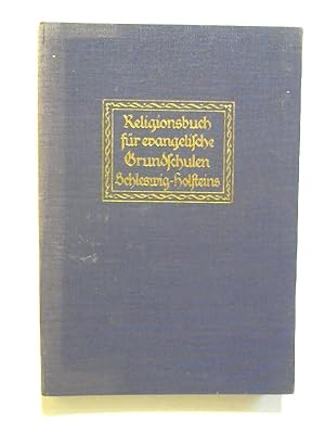 Religionsbuch für evangelische Grundschulen Schleswig-Holsteins.