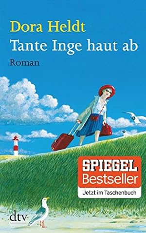 Seller image for Tante Inge haut ab : Roman. Dora Heldt / dtv ; 21209 for sale by Antiquariat Buchhandel Daniel Viertel