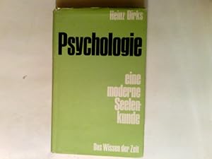 Seller image for Psychologie : Eine moderne Seelenkunde. Das Wissen der Zeit for sale by Antiquariat Buchhandel Daniel Viertel