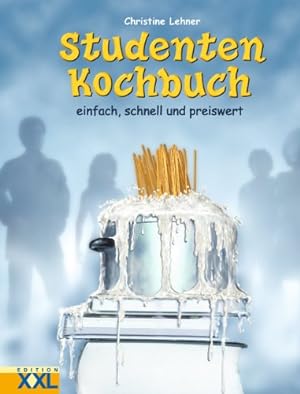 Seller image for Studenten-Kochbuch : einfach, schnell und preiswert. for sale by Antiquariat Buchhandel Daniel Viertel