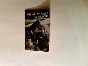 Bild des Verkufers fr Die Alexander Schlacht zum Verkauf von Antiquariat Buchhandel Daniel Viertel