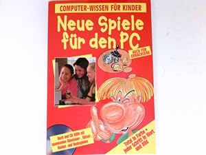 Neue Spiele für den PC : Buch und CD-ROM.