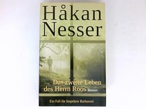 Seller image for Das zweite Leben des Herrn Roos : Roman. Aus dem Schwed. von Christel Hildebrandt. for sale by Antiquariat Buchhandel Daniel Viertel