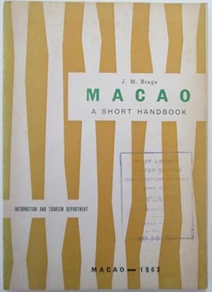 Seller image for Macao. A Short Handbook for sale by Mare Booksellers ABAA, IOBA
