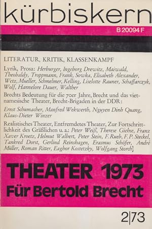 Image du vendeur pour Krbiskern - Literatur, Kritik, Klassenkampf. Heft 2/73: Theater 1973 - Fr Bertold Brecht. mis en vente par Buch von den Driesch