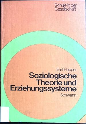 Seller image for Soziologische Theorie und Erziehungssysteme. Schule in der Gesellschaft for sale by books4less (Versandantiquariat Petra Gros GmbH & Co. KG)