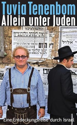 Image du vendeur pour Allein unter Juden Eine Entdeckungsreise durch Israel mis en vente par antiquariat rotschildt, Per Jendryschik