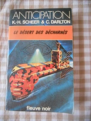 Seller image for Le desert des decharnes for sale by Frederic Delbos