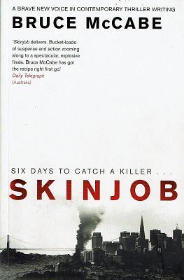 Skin Job: Six Days To Catch A Killer