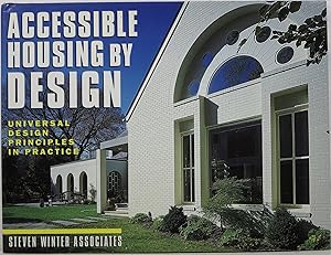 Immagine del venditore per Accessible Housing by Design: Universal Design Principles in Practice venduto da Newbury Books