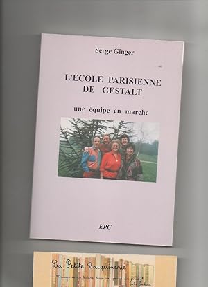 Immagine del venditore per L'cole parisienne de Gestalt - Une quipe en marche venduto da La Petite Bouquinerie