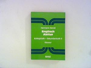 Bild des Verkufers fr Englisch Abitur. Kollegstufe - Sekundarstufe II - Klausur zum Verkauf von ANTIQUARIAT FRDEBUCH Inh.Michael Simon