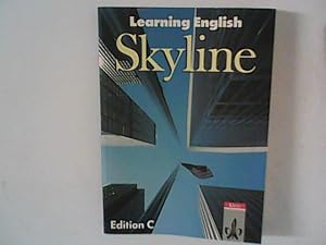 Seller image for Skyline Edition C : Lese- und Arbeitsbuch fr die Sekundarstufe II : Learning English. for sale by ANTIQUARIAT FRDEBUCH Inh.Michael Simon