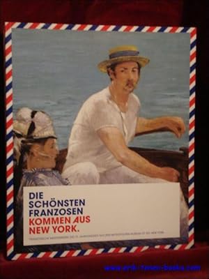 Seller image for Schonsten Franzosen Kommen Aus New York, for sale by BOOKSELLER  -  ERIK TONEN  BOOKS