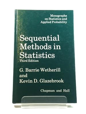Bild des Verkufers fr Sequential Methods in Statistics zum Verkauf von PsychoBabel & Skoob Books