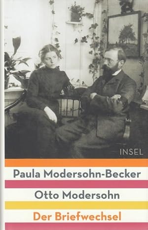 Der Briefwechsel. Herausgegeben von Antje Modersohn und Wolfgang Werner. Bearbeitet von Rebecca D...