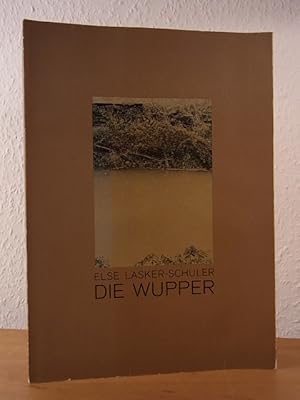 Imagen del vendedor de Die Wupper. Schauspiel in fnf Aufzgen. Premiere am 03. Juni 1976 a la venta por Antiquariat Weber