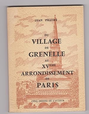 Du village de Grenelle au XVe arrondissement de Paris