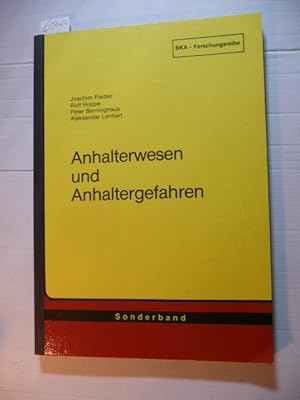 Seller image for Anhalterwesen und Anhaltergefahren : unter besonderer Bercksichtigung des 'Kurztrampens' for sale by Gebrauchtbcherlogistik  H.J. Lauterbach