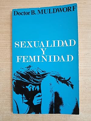 Imagen del vendedor de SEXUALIDAD Y FEMINIDAD a la venta por Gibbon Libreria