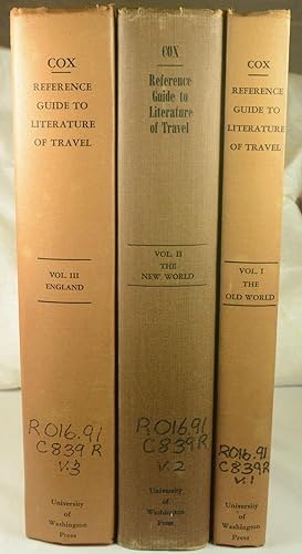 A Reference Guide to the Literature of Travel Including Voyages, Geographical Descriptions, Adven...