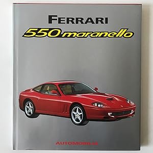 Seller image for Ferrari 550 Maranello for sale by Zed Books