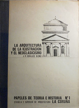 LA ARQUITECTURA DE LA ILUSTRACION Y EL NEOCLASICISMO