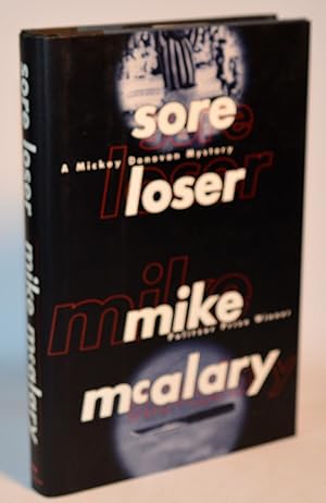 Imagen del vendedor de Sore Loser: A Mickey Donovan Mystery a la venta por Blind-Horse-Books (ABAA- FABA)
