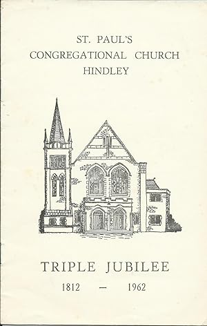 St Paul's Congregational Church Hindley Triple Jubilee 1812 - 1962