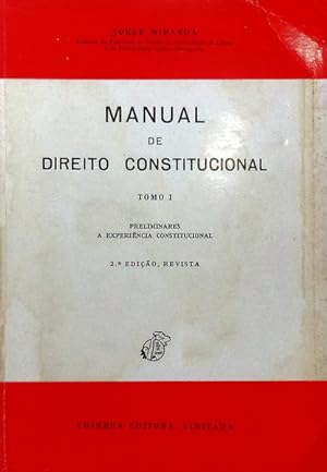 MANUAL DE DIREITO CONSTITUCIONAL. [2.ª edição]