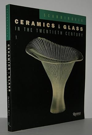 Seller image for SCANDINAVIA CERAMICS & GLASS In the Twentieth Century for sale by Evolving Lens Bookseller