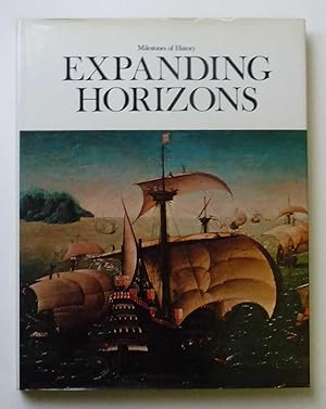 Seller image for Expanding Horizons (Milestones of History) for sale by Maynard & Bradley