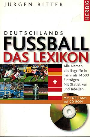 Bild des Verkufers fr Fussball: Das Lexikon. Alle Namen, alle Begriffe in mehr als 14500 Eintrgen zum Verkauf von Paderbuch e.Kfm. Inh. Ralf R. Eichmann