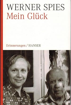 Bild des Verkufers fr Mein Glck: Erinnerungen zum Verkauf von Paderbuch e.Kfm. Inh. Ralf R. Eichmann