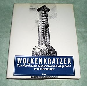 Bild des Verkufers fr Wolkenkratzer. Das Hochhaus in Geschichte und Gegenwart. zum Verkauf von Antiquariat  Lwenstein