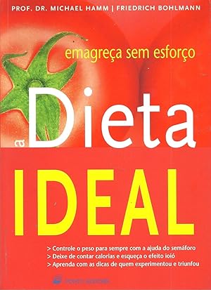 EMAGREÇA SEM ESFORÇO: DIETA IDEAL