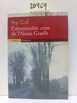 Seller image for L'ABOMINABLE CRIM DE L'ALSINA GRAELLS for sale by Librera Circus