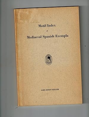 Motif-Index of Mediaeval Spanish Exempla