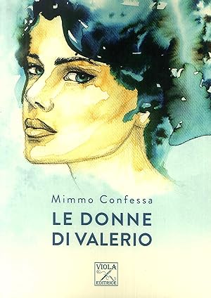 Image du vendeur pour Le Donne di Valerio mis en vente par Libro Co. Italia Srl