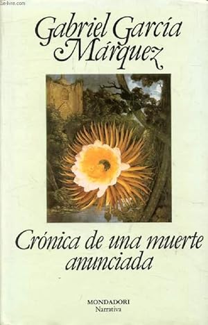 Seller image for CRONICA DE UNA MUERTE ANUNCIADA for sale by Le-Livre
