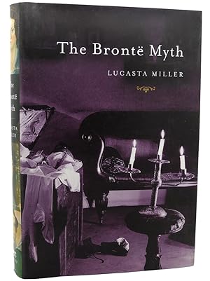 Image du vendeur pour THE BRONTE MYTH mis en vente par Rare Book Cellar