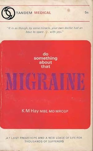 Image du vendeur pour Do something about that Migraine mis en vente par Joy Norfolk, Deez Books