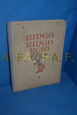 Seller image for I. Teil Ringa Ringa Reia. Kinderlieder und Kinderspiele in Verbindung mit karl Liebleitner, Heinrich Martinek, Rudolf Prei und Raimund Zoder, Buchschmuck von Ida Bohatta for sale by Antiquarische Fundgrube e.U.