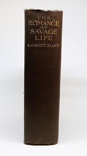 Bild des Verkufers fr The Romance of Savage Life. Describing Life of Primitive Man, His Customs, Occupations, Language, Beliefs, Arts, Crafts, Adventures, Games, Sports, &c. [The Library of Romance Series] zum Verkauf von Minotavros Books,    ABAC    ILAB