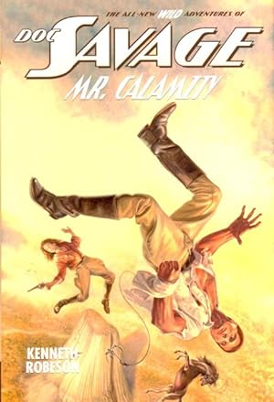 Doc Savage: Mr. Calamity and the Valley of Eternity