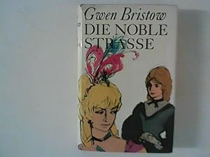 Bild des Verkufers fr Die Noble Strae : Ein Roman aus den Sdstaaten. zum Verkauf von ANTIQUARIAT FRDEBUCH Inh.Michael Simon