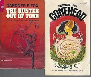 Bild des Verkufers fr GARDNER F. FOX " FIRST EDITION NOVELS: The Hunter Out of Time / Conehead zum Verkauf von John McCormick